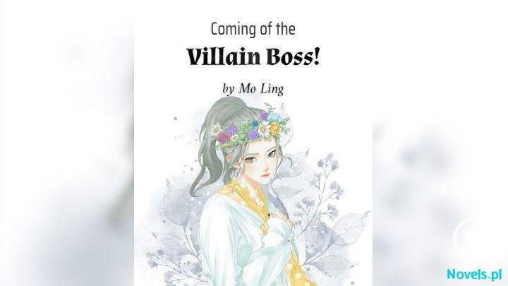 Coming of the Villain Boss!