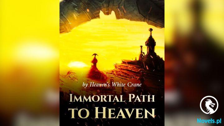 Immortal Path to Heaven