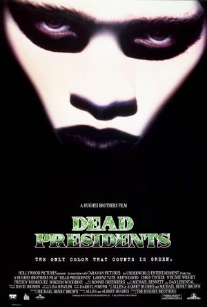 Dead Presidents [Version française]