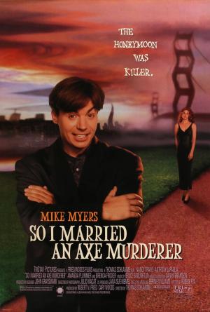 So I Married an Axe Murderer [Version française]