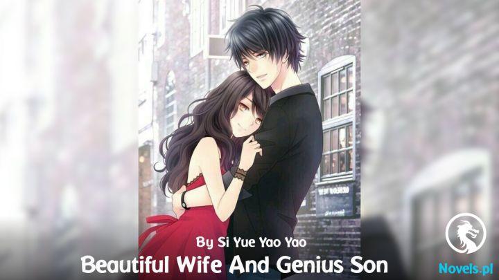 Beautiful Wife And Genius Son background