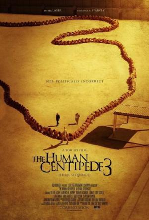 The Human Centipede III (Final Sequence) [Version française]