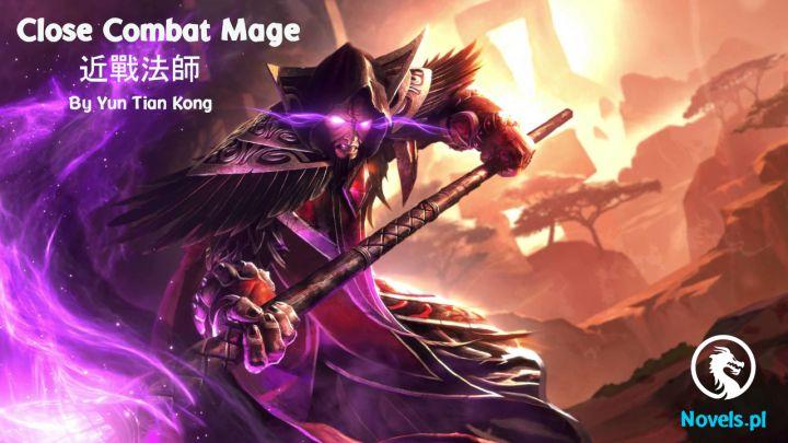 Close Combat Mage