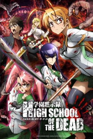 Highschool of the Dead [Version française]