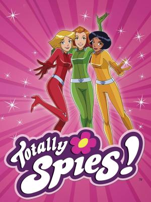 Totally Spies! [Version française] S1-S7