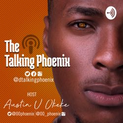 The Talking Phoenix