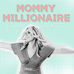 Mommy Millionaire