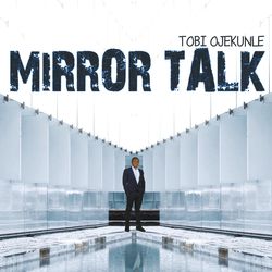 MIRROR TALK