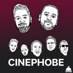 Cinephobe