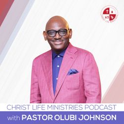 Christ Life Ministries Podcast