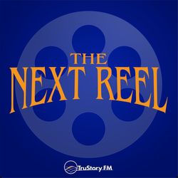 The Next Reel Film Podcast