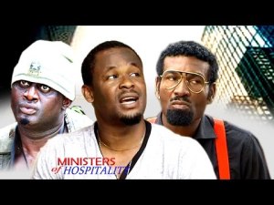 Ministers Of Hospitality [Starr. Kenneth Okonkwo & Jentle Jack]