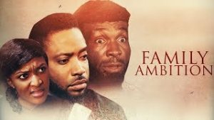 Family Ambition