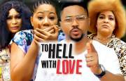 To Hell With Love
