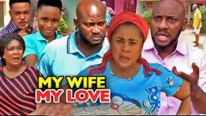 My Wife My Love