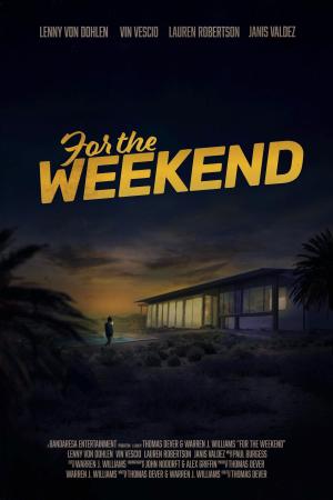 For the Weekend [Hindi]