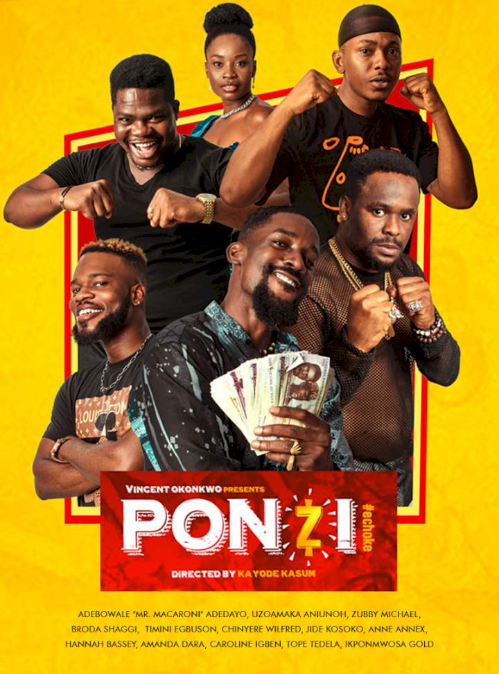 Ponzi poster - similar to JUST LIKE RAINBOW - EBUBE NWAGBO, MAJID MICHEL, CHIKE DANIEL 2023 EXCLUSIVE NOLLYWOD MOVIE