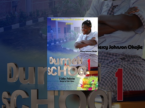 Dumebi In School poster - similar to Mr. Ibu and Beyonce 2 (King Of Madness 6)