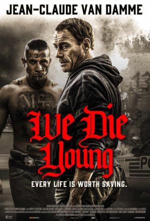 We Die Young [Version française]