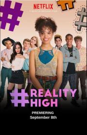 #Realityhigh
