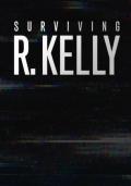 Surviving R. Kelly S1-S3