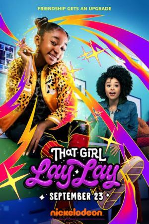 That Girl Lay Lay [Version française] S1-S2