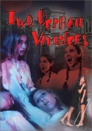Two Orphan Vampires [Version française]