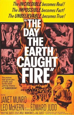 The Day the Earth Caught Fire [Version française]