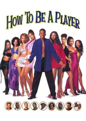 How to Be a Player [Version française]
