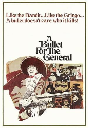 A Bullet for the General [Version française]