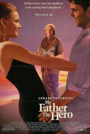 My Father the Hero [Version française]
