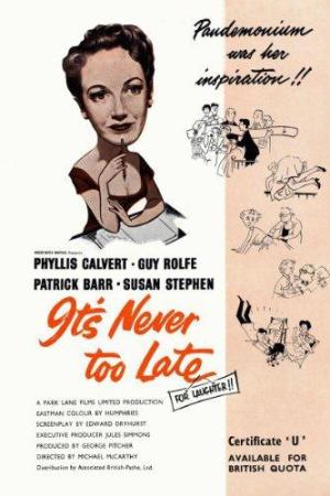 It's Never Too Late [Russian]