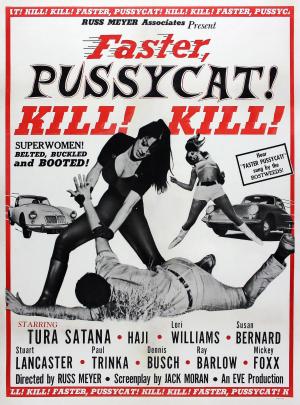 Faster, Pussycat! Kill! Kill! [Version française]