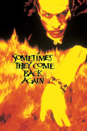 Sometimes They Come Back... Again [Version française]