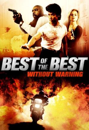Best of the Best 4: Without Warning [Version française]