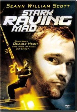 Stark Raving Mad [Version française]