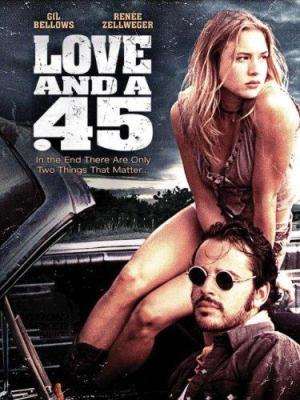 Love and a .45 [Version française]