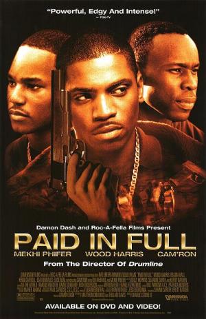 Paid in Full [Version française]