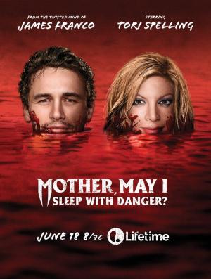 Mother, May I Sleep with Danger? [Russian]