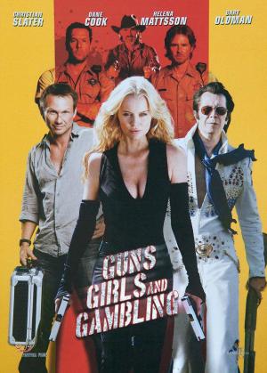 Guns, Girls and Gambling [Indonesian]