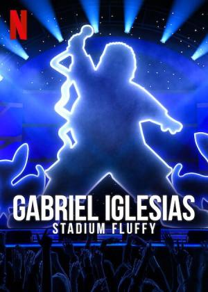 Gabriel Iglesias: Stadium Fluffy [ترجمة عربية]