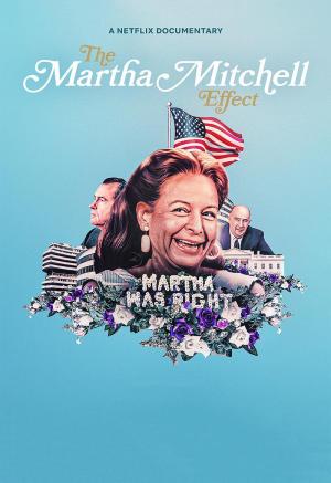 The Martha Mitchell Effect [ترجمة عربية]