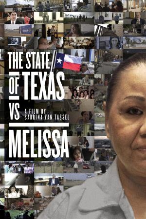 The State of Texas vs. Melissa [Version française]