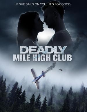 Deadly Mile High Club [Russian]