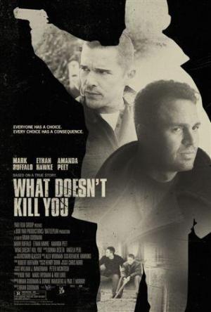 What Doesn't Kill You [Version française]