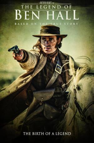 The Legend of Ben Hall [Russian]