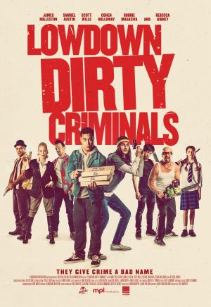 Lowdown Dirty Criminals [Russian]