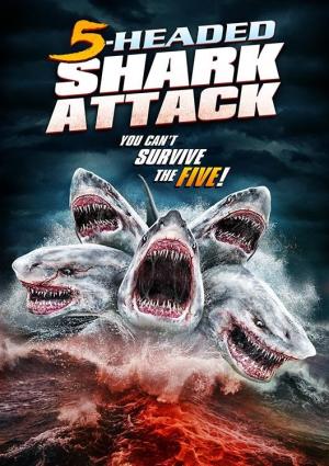5 Headed Shark Attack [Version française]