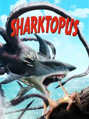 Sharktopus [Version française]