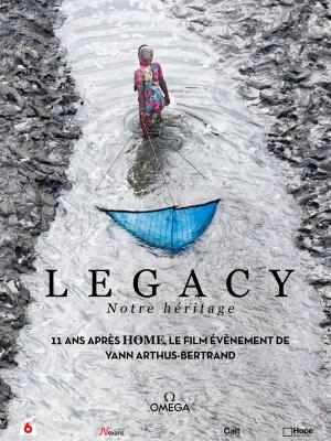 Legacy, notre héritage [Version française]